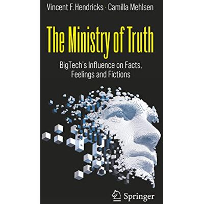 Vincent The Ministry of Truth: BigTech's Influence on Facts, Feelings and Fictions - Preis vom 23.06.2026 11:45:09 h Vincent The Ministry of Truth: BigTech's Influence on Facts, Feelings and Fictions - Preis vom 23.06.2026 11:45:09 h