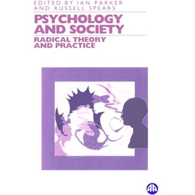 Parker PSYCHOLOGY AND SOCIETY: Radical Theory And Practice - Preis vom 24.06.2026 19:44:00 h Parker PSYCHOLOGY AND SOCIETY: Radical Theory And Practice - Preis vom 24.06.2026 19:44:00 h