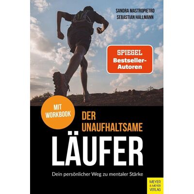 Sebastian Hallmann - Der unaufhaltsame Läufer: Dein persönlicher Weg zu mentaler Stärke - Preis vom 22.06.2026 23:23:57 h Sebastian Hallmann - Der unaufhaltsame Läufer: Dein persönlicher Weg zu mentaler Stärke - Preis vom 22.06.2026 23:23:57 h