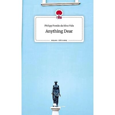 Silva Anything Dear. Life is a Story - story.one - Preis vom 23.06.2026 11:45:09 h Silva Anything Dear. Life is a Story - story.one - Preis vom 23.06.2026 11:45:09 h