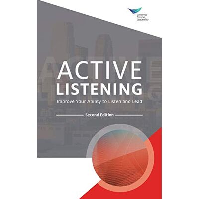 Creative Active Listening: Improve Your Ability to Listen and Lead, Second Edition - Preis vom 22.06.2026 23:23:57 h Creative Active Listening: Improve Your Ability to Listen and Lead, Second Edition - Preis vom 22.06.2026 23:23:57 h