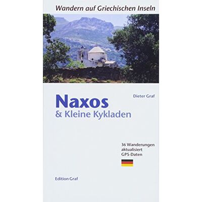 Dieter Gräf - Naxos und kleine Kykladen: 36 Wanderungen, aktualisiert, GPS-Daten (Wandern auf griechischen Inseln) - Preis vom 17.06.2026 05:34:31 h Dieter Gräf - Naxos und kleine Kykladen: 36 Wanderungen, aktualisiert, GPS-Daten (Wandern auf griechischen Inseln) - Preis vom 17.06.2026 05:34:31 h