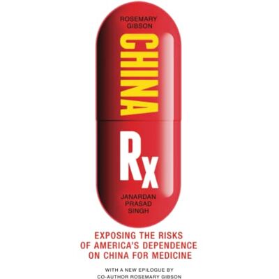 Gibson China Rx: Exposing the Risks of America's Dependence on China for Medicine - Preis vom 18.06.2026 05:44:55 h Gibson China Rx: Exposing the Risks of America's Dependence on China for Medicine - Preis vom 18.06.2026 05:44:55 h