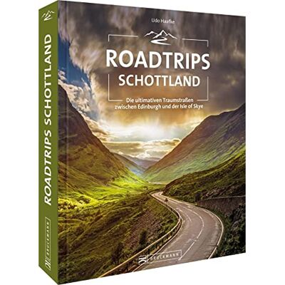 Udo Haafke - Roadtrip Europa – Roadtrips Schottland: Die ultimativen Traumstraßen zwischen Edinburgh und der Isle of Skye. Schottland mit dem Auto entdecken. - Preis vom 24.06.2026 19:44:00 h Udo Haafke - Roadtrip Europa – Roadtrips Schottland: Die ultimativen Traumstraßen zwischen Edinburgh und der Isle of Skye. Schottland mit dem Auto entdecken. - Preis vom 24.06.2026 19:44:00 h