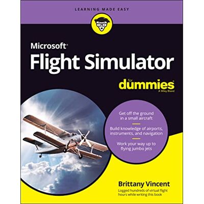 Vincent Microsoft Flight Simulator For Dummies (For Dummies (Computer/Tech)) - Preis vom 22.06.2026 23:23:57 h Vincent Microsoft Flight Simulator For Dummies (For Dummies (Computer/Tech)) - Preis vom 22.06.2026 23:23:57 h