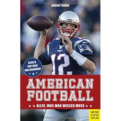 Franke American Football: Alles, was man wissen muss - Preis vom 24.06.2026 07:42:13 h Franke American Football: Alles, was man wissen muss - Preis vom 24.06.2026 07:42:13 h