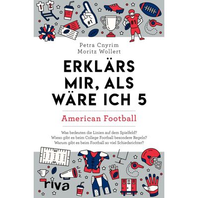 Petra Cnyrim - Erklärs mir, als wäre ich 5 – American Football - Preis vom 24.06.2026 07:42:13 h Petra Cnyrim - Erklärs mir, als wäre ich 5 – American Football - Preis vom 24.06.2026 07:42:13 h