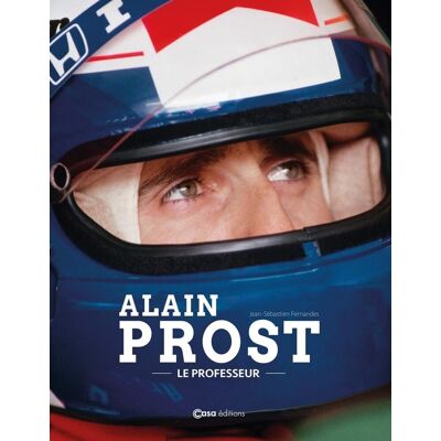 Jean-Sébastien Fernandes - Alain Prost : le professeur - Preis vom 22.09.2026 03:35:57 h Jean-Sébastien Fernandes - Alain Prost : le professeur - Preis vom 22.09.2026 03:35:57 h