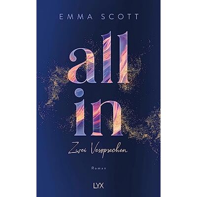 Scott All In - Zwei Versprechen: Special Edition (All-In-Duett, Band 2) - Preis vom 20.06.2026 05:23:55 h Scott All In - Zwei Versprechen: Special Edition (All-In-Duett, Band 2) - Preis vom 20.06.2026 05:23:55 h