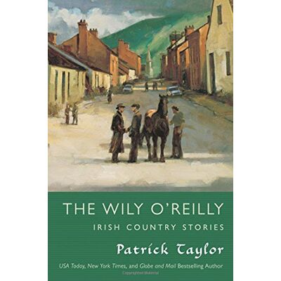 Taylor Wily O'Reilly: Irish Country Stories (Irish Country Books) - Preis vom 24.06.2026 19:44:00 h Taylor Wily O'Reilly: Irish Country Stories (Irish Country Books) - Preis vom 24.06.2026 19:44:00 h
