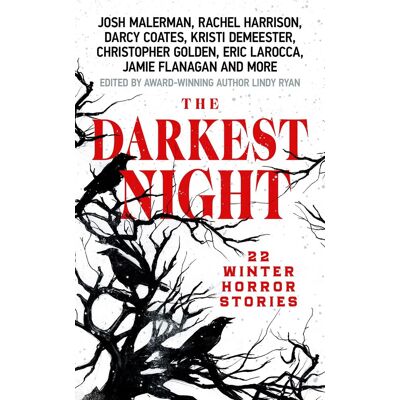 Lindy The Darkest Night: A Terrifying Anthology of Winter Horror Stories by Bestselling Authors, Perfect for Halloween - Preis vom 24.06.2026 19:44:00 h Lindy The Darkest Night: A Terrifying Anthology of Winter Horror Stories by Bestselling Authors, Perfect for Halloween - Preis vom 24.06.2026 19:44:00 h