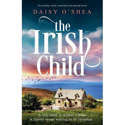 Daisy Tech The Irish Child: Totally tear-jerking and compelling Irish fiction (Emerald Isles) - Preis vom 08.08.2026 11:51:09 h Daisy Tech The Irish Child: Totally tear-jerking and compelling Irish fiction (Emerald Isles) - Preis vom 08.08.2026 11:51:09 h