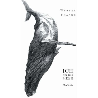 Franke Ich bin das Meer: Gedichte und Prosa - Preis vom 24.06.2026 19:44:00 h Franke Ich bin das Meer: Gedichte und Prosa - Preis vom 24.06.2026 19:44:00 h