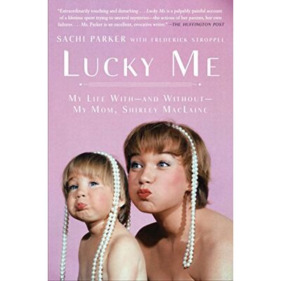 Parker Lucky Me: My Life With--and Without--My Mom, Shirley MacLaine - Preis vom 24.06.2026 19:44:00 h Parker Lucky Me: My Life With--and Without--My Mom, Shirley MacLaine - Preis vom 24.06.2026 19:44:00 h