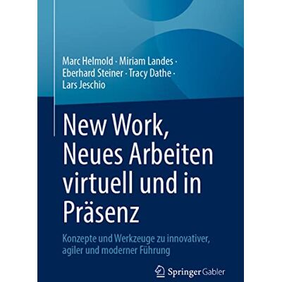 Marc New Work, Neues Arbeiten virtuell und in Präsenz: Konzepte und Werkzeuge zu innovativer, agiler und moderner Führung - Preis vom 20.06.2026 05:23:55 h Marc New Work, Neues Arbeiten virtuell und in Präsenz: Konzepte und Werkzeuge zu innovativer, agiler und moderner Führung - Preis vom 20.06.2026 05:23:55 h