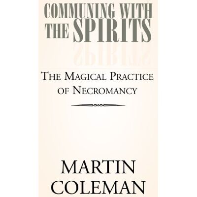 Hansen COMMUNING WITH THE SPIRITS: The Magical Practice of Necromancy - Preis vom 23.06.2026 11:45:09 h Hansen COMMUNING WITH THE SPIRITS: The Magical Practice of Necromancy - Preis vom 23.06.2026 11:45:09 h