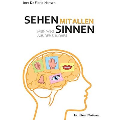 Hansen Sehen mit allen Sinnen: Mein Weg aus der Blindheit - Preis vom 24.06.2026 07:42:13 h Hansen Sehen mit allen Sinnen: Mein Weg aus der Blindheit - Preis vom 24.06.2026 07:42:13 h