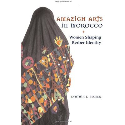 Becker Amazigh Arts in Morocco: Women Shaping Berber Identity - Preis vom 16.06.2026 05:30:18 h Becker Amazigh Arts in Morocco: Women Shaping Berber Identity - Preis vom 16.06.2026 05:30:18 h
