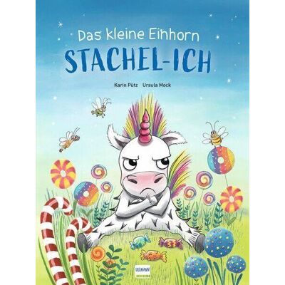 Karin Pütz - Das kleine Einhorn Stachel-Ich - Preis vom 19.06.2026 05:29:47 h Karin Pütz - Das kleine Einhorn Stachel-Ich - Preis vom 19.06.2026 05:29:47 h