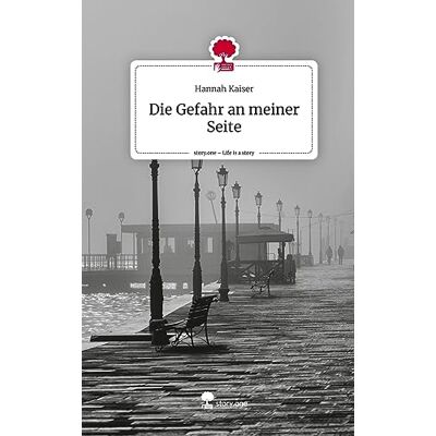 Kaiser Die Gefahr an meiner Seite. Life is a Story - story.one - Preis vom 24.06.2026 07:42:13 h Kaiser Die Gefahr an meiner Seite. Life is a Story - story.one - Preis vom 24.06.2026 07:42:13 h