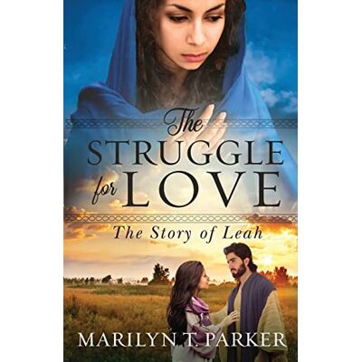Parker The Struggle for Love: The Story of Leah: The Story of Leah: The Story of Leah: The Story of Leah - Preis vom 24.06.2026 19:44:00 h Parker The Struggle for Love: The Story of Leah: The Story of Leah: The Story of Leah: The Story of Leah - Preis vom 24.06.2026 19:44:00 h