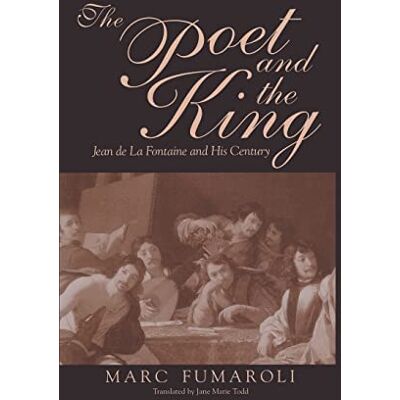 Marc Poet and the King: Jean de La Fontaine and His Century - Preis vom 20.06.2026 05:23:55 h Marc Poet and the King: Jean de La Fontaine and His Century - Preis vom 20.06.2026 05:23:55 h