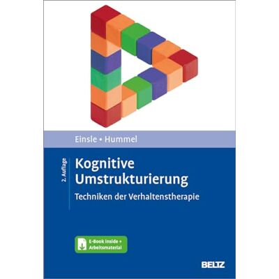 Franziska Einsle - Kognitive Umstrukturierung: Techniken der Verhaltenstherapie. Mit E-Book inside und Arbeitsmaterial - Preis vom 20.06.2026 05:23:55 h Franziska Einsle - Kognitive Umstrukturierung: Techniken der Verhaltenstherapie. Mit E-Book inside und Arbeitsmaterial - Preis vom 20.06.2026 05:23:55 h