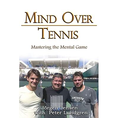 Jensen Mind Over Tennis: Mastering the Mental Game - Preis vom 17.06.2026 05:34:31 h Jensen Mind Over Tennis: Mastering the Mental Game - Preis vom 17.06.2026 05:34:31 h