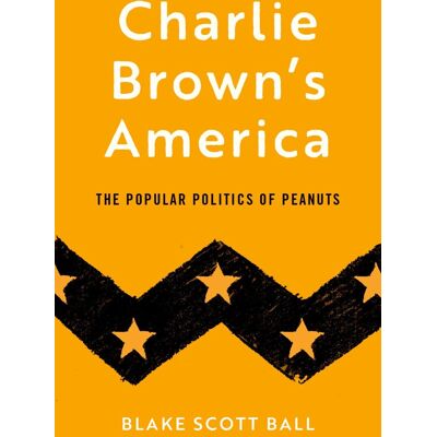 Scott Charlie Brown's America: The Popular Politics of Peanuts - Preis vom 18.06.2026 05:44:55 h Scott Charlie Brown's America: The Popular Politics of Peanuts - Preis vom 18.06.2026 05:44:55 h