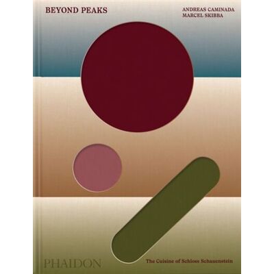 Andreas Caminada - Beyond peaks : the cuisine of Schloss Schauenstein - Preis vom 07.08.2026 11:47:26 h Andreas Caminada - Beyond peaks : the cuisine of Schloss Schauenstein - Preis vom 07.08.2026 11:47:26 h
