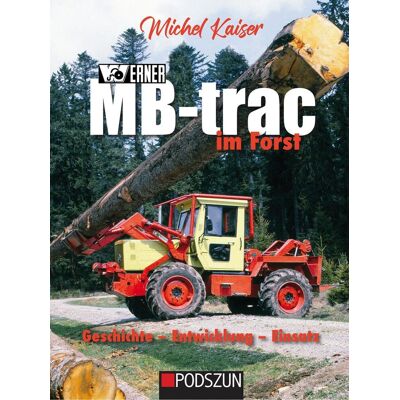 Kaiser Werner MB-trac im Forst - Preis vom 24.06.2026 07:42:13 h Kaiser Werner MB-trac im Forst - Preis vom 24.06.2026 07:42:13 h
