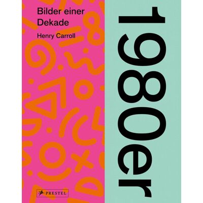 Henry Carroll - 1980er: Bilder einer Dekade - Eine visuelle Reise durch ein spannendes und ereignisreiches Jahrzehnt: Weltgeschichte, Politik, Lifestyle, Musik, Kunst, Kultur - Preis vom 24.06.2026 07:42:13 h Henry Carroll - 1980er: Bilder einer Dekade - Eine visuelle Reise durch ein spannendes und ereignisreiches Jahrzehnt: Weltgeschichte, Politik, Lifestyle, Musik, Kunst, Kultur - Preis vom 24.06.2026 07:42:13 h