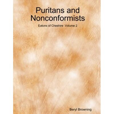 Beryl Browning - Puritans and Nonconformists - Preis vom 22.09.2026 03:35:57 h Beryl Browning - Puritans and Nonconformists - Preis vom 22.09.2026 03:35:57 h