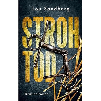 Lou Sandberg - Strohtod: Kriminalroman (Ein Fall für Buck und Lange) - Preis vom 22.09.2026 03:35:57 h Lou Sandberg - Strohtod: Kriminalroman (Ein Fall für Buck und Lange) - Preis vom 22.09.2026 03:35:57 h