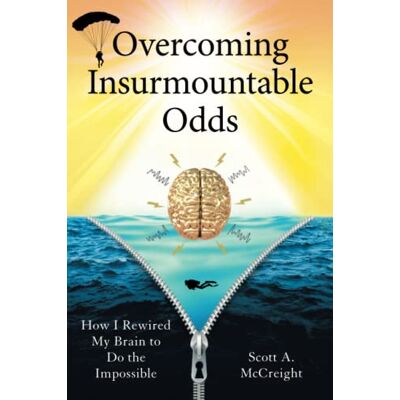 Scott Overcoming Insurmountable Odds: How I Rewired My Brain to Do the Impossible - Preis vom 20.06.2026 05:23:55 h Scott Overcoming Insurmountable Odds: How I Rewired My Brain to Do the Impossible - Preis vom 20.06.2026 05:23:55 h