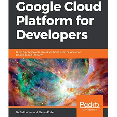 Hunter Google Cloud Platform for Developers: Build highly scalable cloud solutions with the power of Google Cloud Platform (English Edition) - Preis vom 23.06.2026 11:45:09 h Hunter Google Cloud Platform for Developers: Build highly scalable cloud solutions with the power of Google Cloud Platform (English Edition) - Preis vom 23.06.2026 11:45:09 h