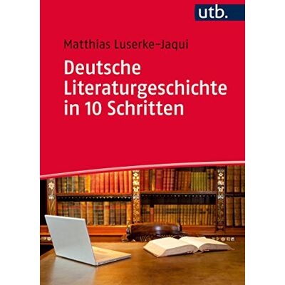 Matthias Luserke-Jaqui - Deutsche Literaturgeschichte in 10 Schritten - Preis vom 20.06.2026 05:23:55 h Matthias Luserke-Jaqui - Deutsche Literaturgeschichte in 10 Schritten - Preis vom 20.06.2026 05:23:55 h