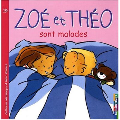 Marc Zoé et Théo. Vol. 19. Zoé et Théo sont malades - Preis vom 18.06.2026 05:44:55 h Marc Zoé et Théo. Vol. 19. Zoé et Théo sont malades - Preis vom 18.06.2026 05:44:55 h