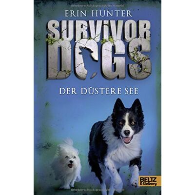 Hunter Survivor Dogs. Der Düstere See: Band 5 - Preis vom 23.06.2026 11:45:09 h Hunter Survivor Dogs. Der Düstere See: Band 5 - Preis vom 23.06.2026 11:45:09 h