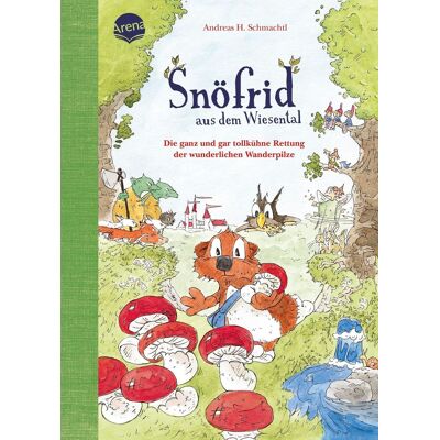 Schmachtl, Andreas H. - Snöfrid aus dem Wiesental (7). Die ganz und gar tollkühne Rettung der wunderlichen Wanderpilze - Preis vom 23.06.2026 11:45:09 h Schmachtl, Andreas H. - Snöfrid aus dem Wiesental (7). Die ganz und gar tollkühne Rettung der wunderlichen Wanderpilze - Preis vom 23.06.2026 11:45:09 h