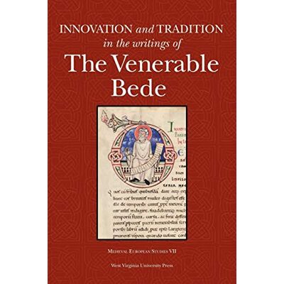 Scott INNOVATION AND TRADITION IN THE WRITINGS OF THE VENERABLE BEDE (Medieval European Studies 6, Band 7) - Preis vom 20.06.2026 05:23:55 h Scott INNOVATION AND TRADITION IN THE WRITINGS OF THE VENERABLE BEDE (Medieval European Studies 6, Band 7) - Preis vom 20.06.2026 05:23:55 h