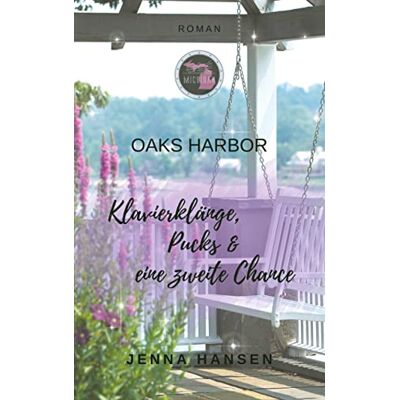Hansen Oaks Harbor 1: Klavierklänge, Pucks und eine zweite Chance - Preis vom 23.06.2026 11:45:09 h Hansen Oaks Harbor 1: Klavierklänge, Pucks und eine zweite Chance - Preis vom 23.06.2026 11:45:09 h
