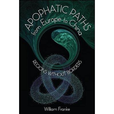 Franke Apophatic Paths from Europe to China: Regions Without Borders (Suny Series in Chinese Philosophy and Culture) - Preis vom 24.06.2026 07:42:13 h Franke Apophatic Paths from Europe to China: Regions Without Borders (Suny Series in Chinese Philosophy and Culture) - Preis vom 24.06.2026 07:42:13 h