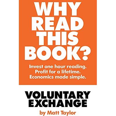Taylor Voluntary Exchange: The Simple Truth of Economics - Preis vom 24.06.2026 19:44:00 h Taylor Voluntary Exchange: The Simple Truth of Economics - Preis vom 24.06.2026 19:44:00 h