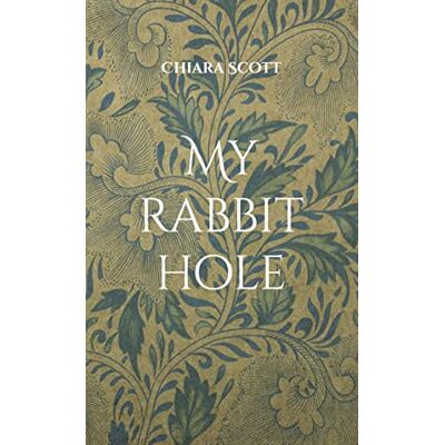 Scott My rabbit hole - Preis vom 18.06.2026 05:44:55 h Scott My rabbit hole - Preis vom 18.06.2026 05:44:55 h