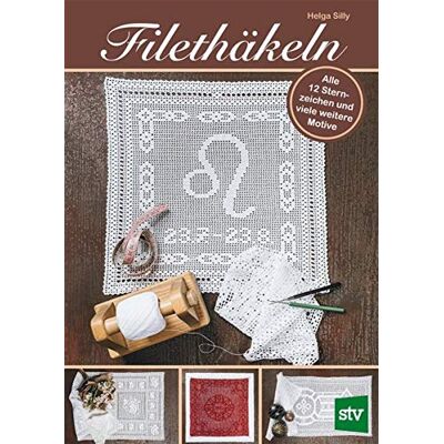 Helga Silly - Filethäkeln: Alle 12 Sternzeichen und viele weitere Motive - Preis vom 26.06.2026 19:40:26 h Helga Silly - Filethäkeln: Alle 12 Sternzeichen und viele weitere Motive - Preis vom 26.06.2026 19:40:26 h