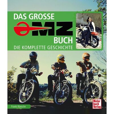Frank Rönicke - Das große MZ-Buch: Die komplette Geschichte - Preis vom 26.06.2026 19:40:26 h Frank Rönicke - Das große MZ-Buch: Die komplette Geschichte - Preis vom 26.06.2026 19:40:26 h