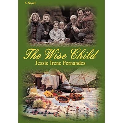 Fernandes, Jessie Irene - The Wise Child - Preis vom 22.09.2026 03:35:57 h Fernandes, Jessie Irene - The Wise Child - Preis vom 22.09.2026 03:35:57 h