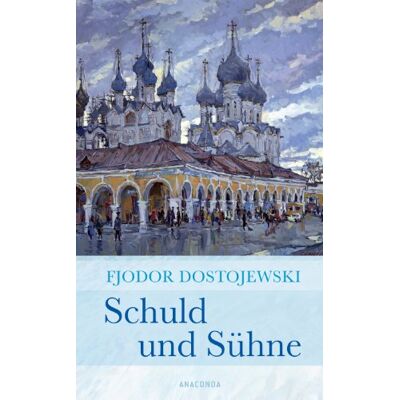 Fjodor Dostojewski - Schuld und Sühne (Roman) - Preis vom 17.06.2026 05:34:31 h Fjodor Dostojewski - Schuld und Sühne (Roman) - Preis vom 17.06.2026 05:34:31 h