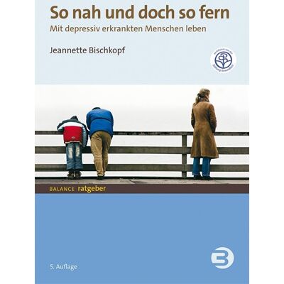 Jeannette Bischkopf - So nah und doch so fern: Mit depressiv erkrankten Menschen leben (BALANCE Ratgeber) - Preis vom 21.06.2026 05:42:24 h Jeannette Bischkopf - So nah und doch so fern: Mit depressiv erkrankten Menschen leben (BALANCE Ratgeber) - Preis vom 21.06.2026 05:42:24 h